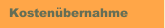 Kostenübernahme